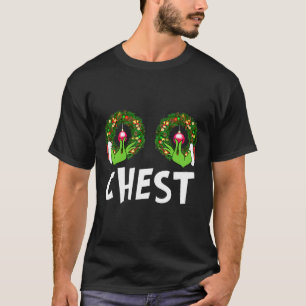 Chest Nuts Christmas Fun Matching Couple Chest Nut T-Shirt