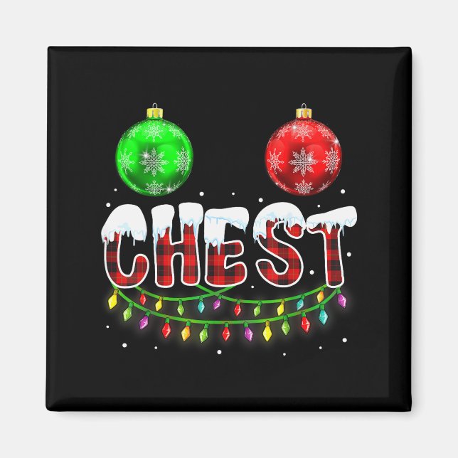 Chest Nuts Christmas Funny Matching Couple Chestnu Magnet (Front)