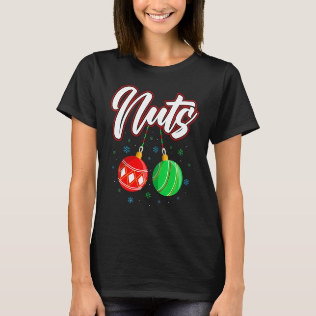 Chest Nuts Christmas Funny Matching Couple Chestnu T-Shirt (Front)
