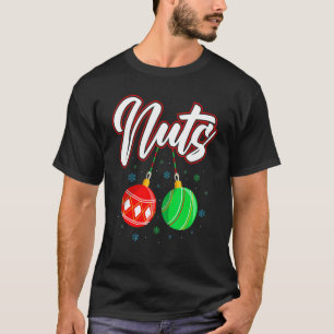 Chest Nuts Christmas Matching Couple Chestnuts 1 T-Shirt