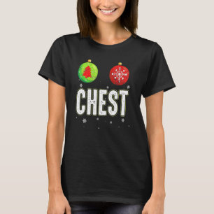 Chest Nuts Christmas Matching Couple Chestnuts 1 T-Shirt