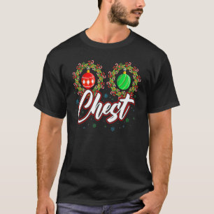 Chest Nuts Christmas Matching Couple Chestnuts 2 T-Shirt