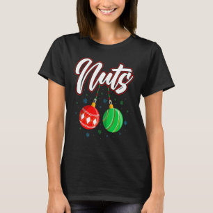 Chest Nuts Christmas Matching Couple Chestnuts T-Shirt
