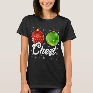 Chest Nuts Christmas Matching Couple Chestnuts Xma T-Shirt