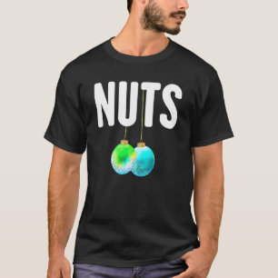 Chest Nuts  Matching Chestnuts Christmas Couples N T-Shirt
