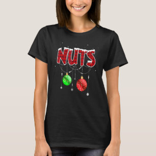 Chest Nuts Matching Chestnuts Christmas Couples Nu T-Shirt