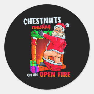 Chest Nuts Roasting Funny Naughty Santa Dirty Food Classic Round Sticker