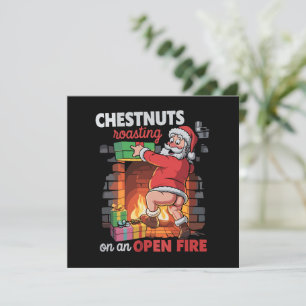Chest Nuts Roasting Funny Naughty Santa Dirty Xmas Holiday Card