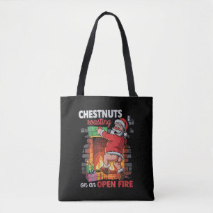 Chest Nuts Roasting Funny Naughty Santa Dirty Xmas Tote Bag