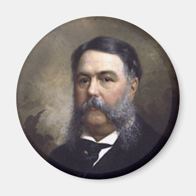 Chester A  Arthur Magnet (Front)