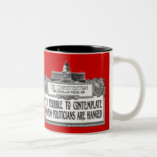 Chesterton on Politicians' Hanging Two-Tone Coffee Mug