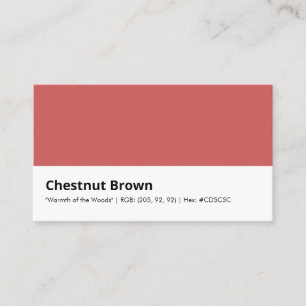 Chestnut Brown   "Warmth of the Woods"  Business Card