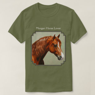 Chestnut Morgan Horse T-Shirt