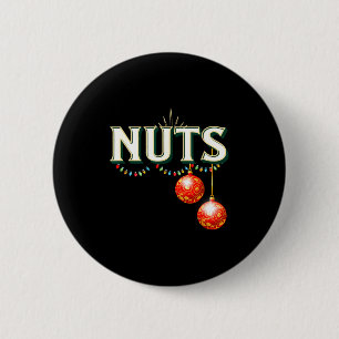 Chestnuts Matching Christmas Family Funny Chest Nu 6 Cm Round Badge