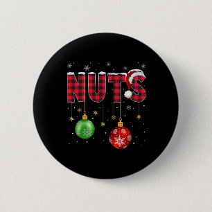 Chestnuts Matching Family Fun Chest Nuts Christmas 6 Cm Round Badge