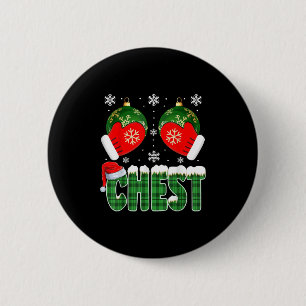 Chestnuts Matching Family Funny Chest Nuts Christm 6 Cm Round Badge
