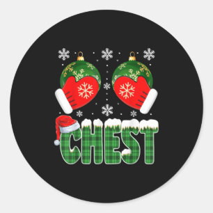Chestnuts Matching Family Funny Chest Nuts Christm Classic Round Sticker
