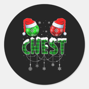 Chestnuts Matching Family Funny Chest Nuts Christm Classic Round Sticker