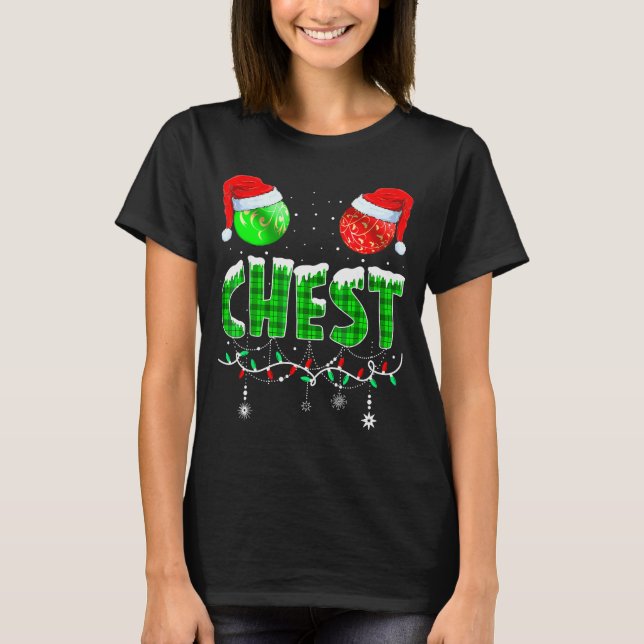 Chestnuts Matching Family Funny Chest Nuts Christm T-Shirt (Front)
