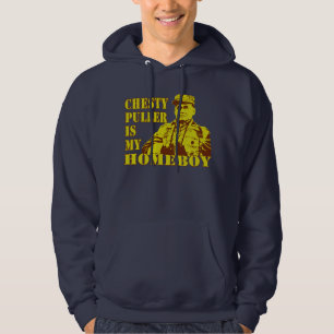 Chesty Is My Homeboy Hoodie