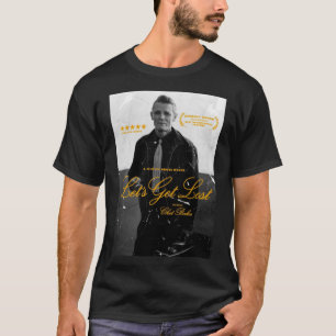Chet Baker, Let&x27;s Get Lost (documentary portra T-Shirt