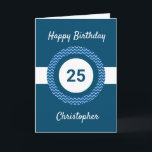 Chevron Blue 25th Birthday Card<br><div class="desc">A personalised blue 25th birthday card for him, which you can easily personalise with the age you need along with his name on the front of the card. You can easily personalise the inside card message if you wanted. This blue personalised 25th birthday card for him would make a unique...</div>
