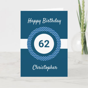 Chevron Blue 62nd Birthday Card