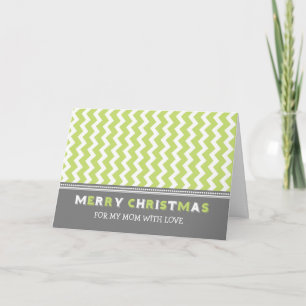 Chevron Green Grey Mum Merry Christmas Card
