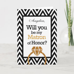 Chevron Will You Be My Matron of Honour Invitation