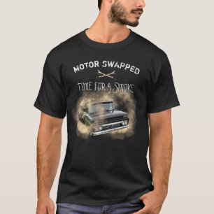 Chevy Truck Restoration Motor Swap Smoke T-Shirt