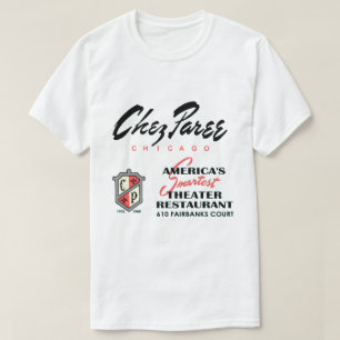 Chez Paree, Theater Restaurant, Chicago, IL T-Shirt
