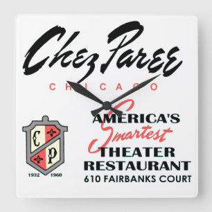 Chez Paree, Theatre Restaurant, Chicago, IL Square Wall Clock