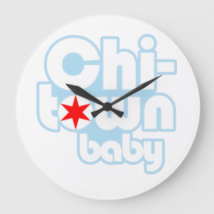 Chi-town baby, Chicago, Illinois v1b Large Clock