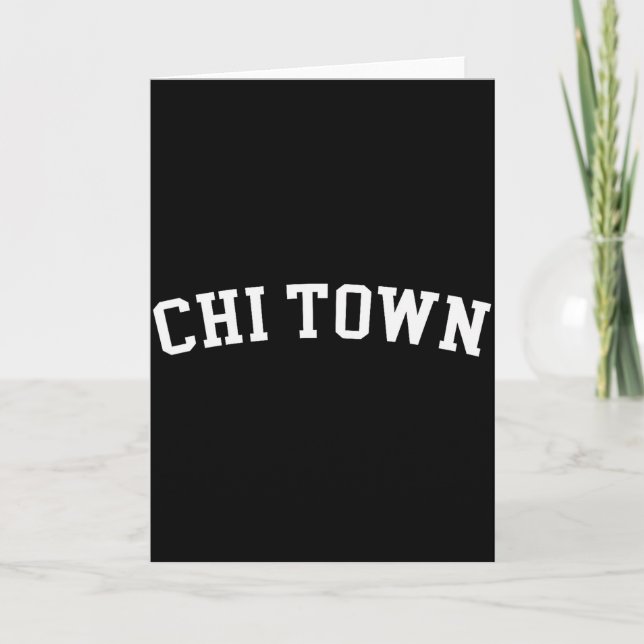 Chi Town  Card (Front)