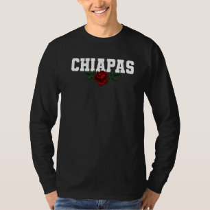 Chiapas Mexico Bleeding Rose T-Shirt