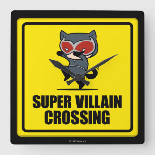 Chibi Catwoman Super Villain Crossing Sign Square Wall Clock