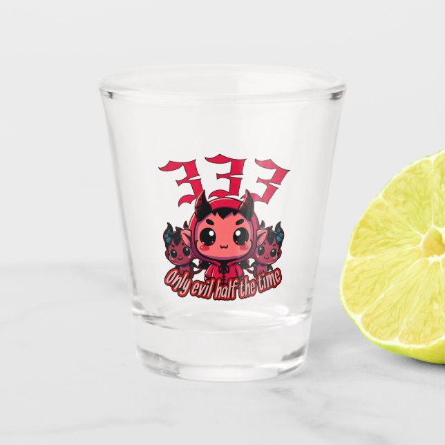 Chibi Devil - 333 Only evil half the time Shot Glass (Front)