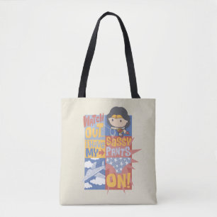 Chibi Wonder Woman   I Have My Sassy Pants On! Tote Bag