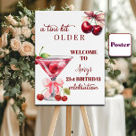 Chic A Tini Bit Older Cherry Martini 21st Birthday Poster<br><div class="desc">An elegant modern design featuring a watercolor illustration of a cherry martini tied with a pink bow. Customize the details and Birthday year for a unique and chic Birthday Celebration.</div>