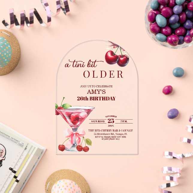 Chic A Tini Bit Older Cherry Martini 26th Birthday Acrylic Invitations (Insitu (Celebration))