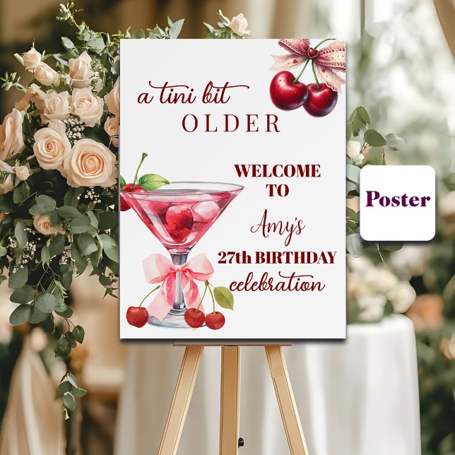Chic A Tini Bit Older Cherry Martini 27th Birthday Poster (Creator Uploaded)