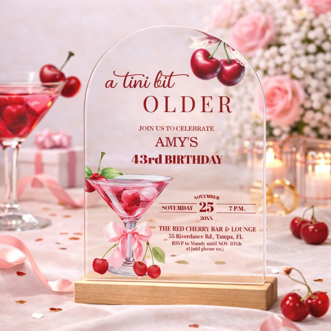 Chic A Tini Bit Older Cherry Martini 43rd Birthday Acrylic Invitations (Creator Uploaded)