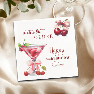 Chic A Tini Bit Older Cherry Martini 46th Birthday Napkin