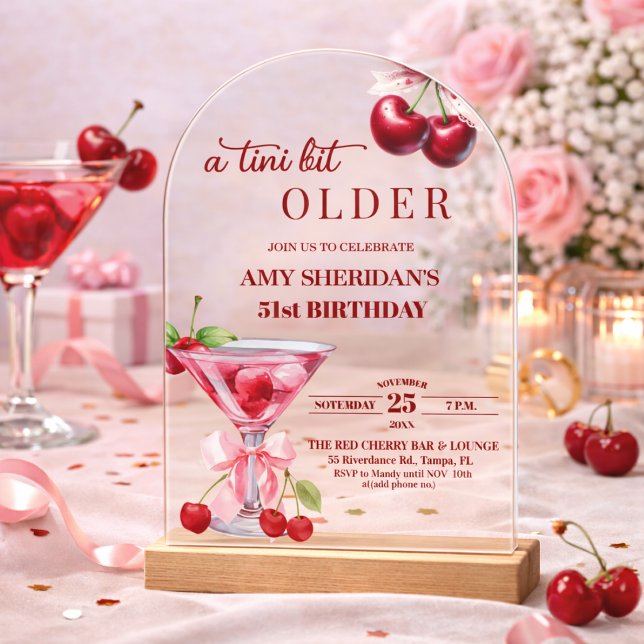 Chic A Tini Bit Older Cherry Martini 51st Birthday Acrylic Invitations (Creator Uploaded)