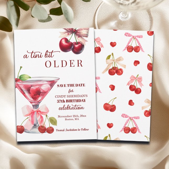 Chic A Tini Bit Older Cherry Martini 57th Birthday Save The Date (Creator Uploaded)