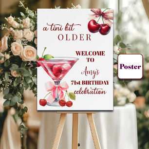 Chic A Tini Bit Older Cherry Martini 71st Birthday Poster