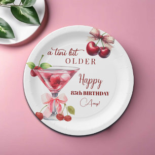 Chic A Tini Bit Older Cherry Martini 85th Birthday Paper Plate