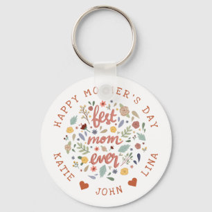 Chic Best Mum Ever Calligraphy Floral Keychain