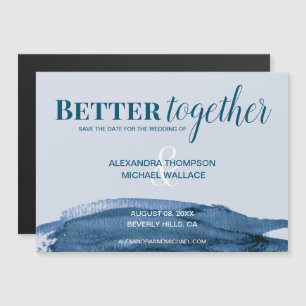 Chic Better together blue watercolor brush stroke Magnetic Invitation