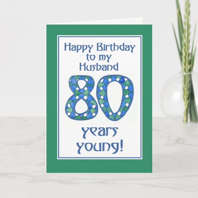 Chic Blue, Green, White 80th Birthday for Husband Card (Front)